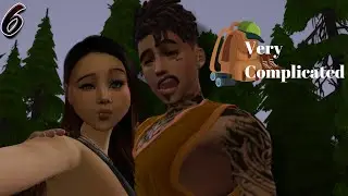 New Lp/ Very Complicated Ep.6 / Time For A Vacation