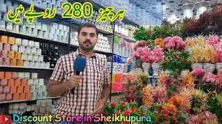 Big Discount Store 😍 | Everything in just 280/- rs 🎁 Discount Shop in Sheikhupura @KanwalRana100