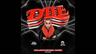 Dile - Don Omar - DJ Krlitos - Afro Latin House Remix + Starter - 125BPM