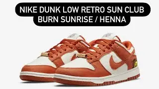 Unboxing Nike Dunk Low Retro Sun Club Burn Sunrise / Henna