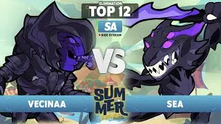 Vecinaa vs SEA - Elimination Top 12 - Summer Championship 2023 - SA 1v1