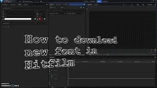How to Download Fonts Into Hitfilm