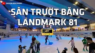 Vincom Ice Rink Vincom Center Landmark 81 | Saigon Discovery