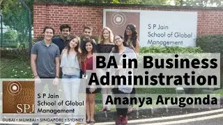 CareerZ on studying Business Administration at SP Jain University, Singapore with Ananya Arugonda