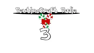 [FR]PoutineCraft Radio - PodCast - 3