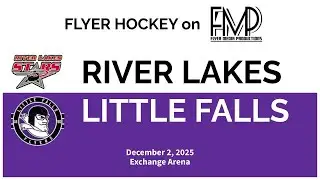 2025-12-02 Hockey - Flyers vs. River Lakes