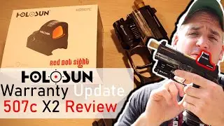 Holosun 507c v2 Warranty 6 Month Update! -  507c X2 Review and unboxing
