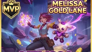 [MLBB] Melissa Gold Lane MVP 🔥 | Dominating Marksman Gameplay | Solo Ranked