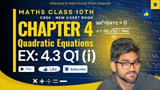 Class 10 Maths | Chapter 4 | Quadratic Equations | Ex 4.3 Q1 (i) | CBSE New NCERT #084