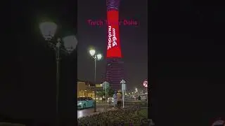 Torch Tower Doha Qatar 🇶🇦