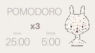 25/5 Pomodoro Timer | 3 x 25 min | No music | Study | Productivity with Mina and Melo