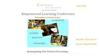 Empowered Learning Welcome and Keynote Address by Jerry Harris featuring Dr. Megan Franke