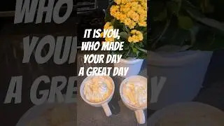 Made your everyday a great day #trending #daytoremember #motivation #love #fyp #hotchocolate #food