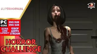 SuperNormal  (PC) | DavisCrimson Horror Challenge Stream #ENGLISHDUB #ENGLISHSUB #1080p60fpsStream