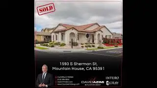1593 S Sherman St, Mountain House, CA 95391 - SOLD!