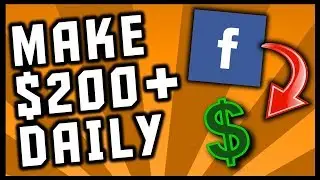 MAKE $200+ PER DAY ON FACEBOOK! (Digital Marketing Secrets Revealed)