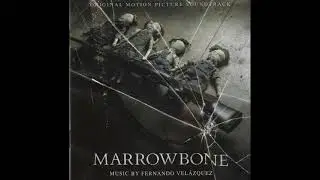 Marrowbone  - Theme  - Fernando Velazquez