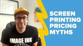 Screen Printing Pricing Myths