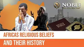 Africa's Religious Beliefs And Their History