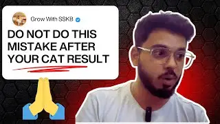 IMPORTANT | Do Not Do This Mistake After Your CAT Result | Importance of MBA from a Good College