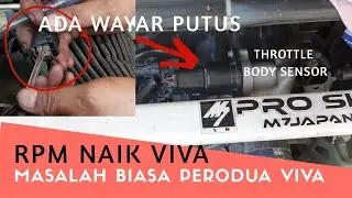 Throttle Body Sensor Perodua Viva punca rpm tiba-tiba tinggi