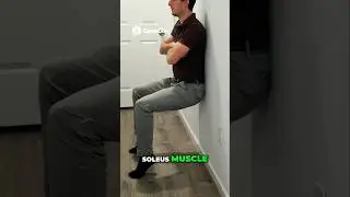How To Perform Wall Sitting Soleus Muscle Strengthening Exercise