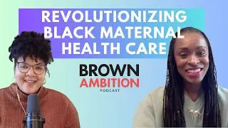 How To Become a Doula and Protect Black Mothers in The U.S. ft. Latham Thomas of Mama Glow
