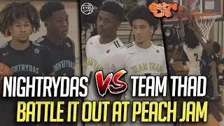 Nightrydas vs. Team Thad BATTLE IT OUT IN OT at PEACH JAM!!!