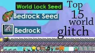Top 15 world glitch|GROWTOPIA