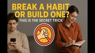 Break a Habit or Build One? Decode Your Brain&rsquo;s Secret Code | NeuroVidya
