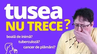 Tusea care NU MAI TRECE. Ce poate să însemne?