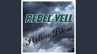 Rebel yell