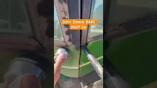 John Deere 8440 startup #JohnDeere #Tractor #johndeeregreen