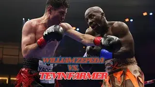 William Zepeda vs  Tevin Farmer Fight Highlights #WilliamZepeda #TevinFarmer #fighthighlights