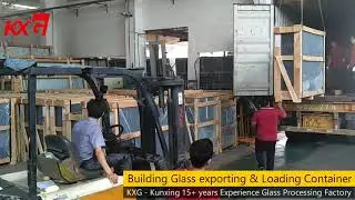 Building glass architectural glass exporting loading container from KXG