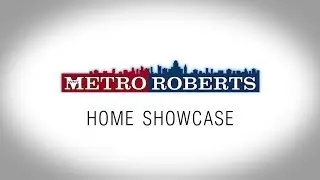 The Metro Roberts Home Showcase | 12-30-17