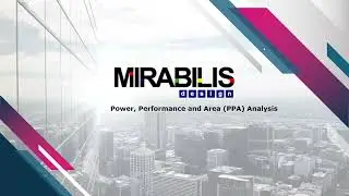 Power, Performance, and Area (PPA) Analysis