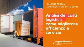 Dentro il 15% dei costi logistici: sprechi, servizio e collaborazione | Frosi