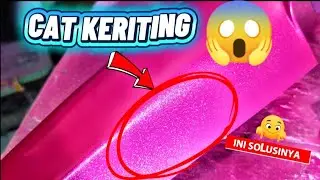 TUTORIAL PENGECATAN || Tips mengatasi cat kriting pada saat clearcoat 😱🫣👍 Part 2 