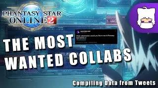 Самые ожидаемые коллаборации PSO2!