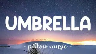 Umbrella - Rihanna (Lyrics) 🎵
