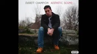 Everett Champion - Make You Feel Alright (feat. Alina Baraz) [Prod. by Ryan Sage]