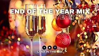 End OF The Year Mix 2021 | Best EDM Mashups & Remixes (LYNX In The Mix) [Day]