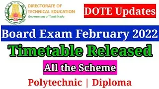 DOTE Breaking News | Polytechnic Online Board Exam February 2022 Timetable Released | Anbarivu