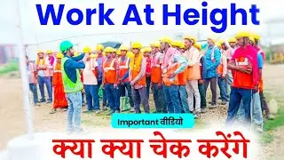Work At Height Hazard & Precautions ! Work at height ! Safety Video ! Tool Box Talk ! Vishal Patel