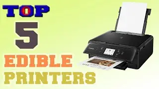 ✅Edible Printer &ndash; Top 5 Best Edible Printers in 2022.