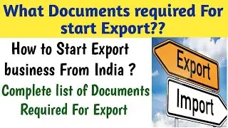 What Documents Are Required for Export-Import | Documents Required for Export Business | IMPORT E...