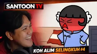 REACTION @SANTOONTV  KOH ALIM SELINGKUH PART 4