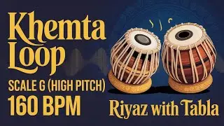 Khemta Loop for all Songs | 160 BPM | Scale G | Bhajans, Songs #rhythm #riyazwithtabla