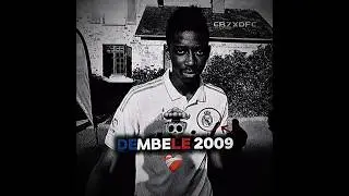 Dembele 2009 🇫🇷🗿